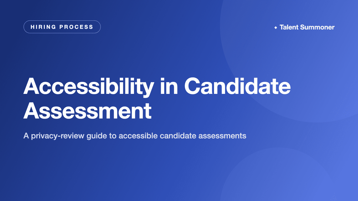 Accessibility in Candidate Assessment Accessibility in Candidate Assessment