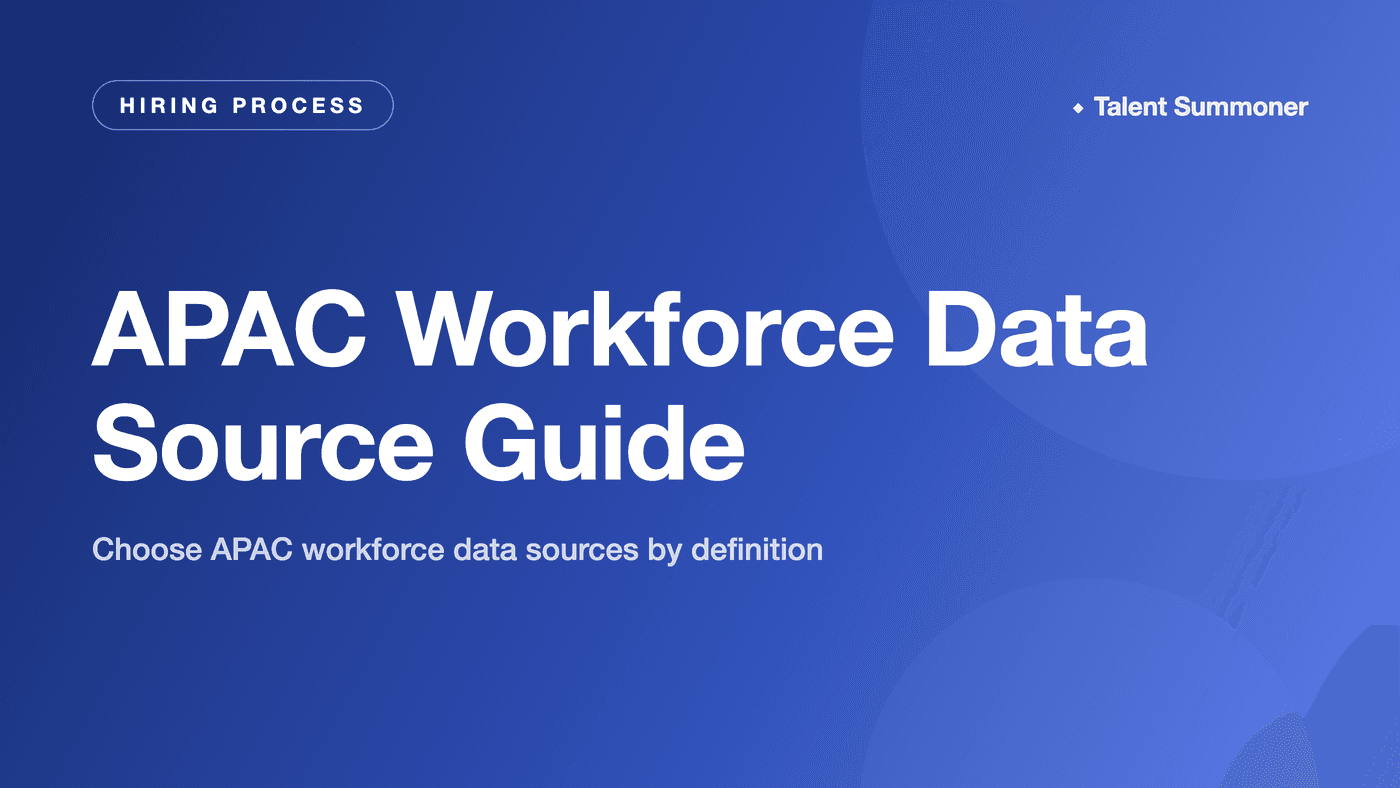 APAC Workforce Data Source Guide APAC Workforce Data Source Guide
