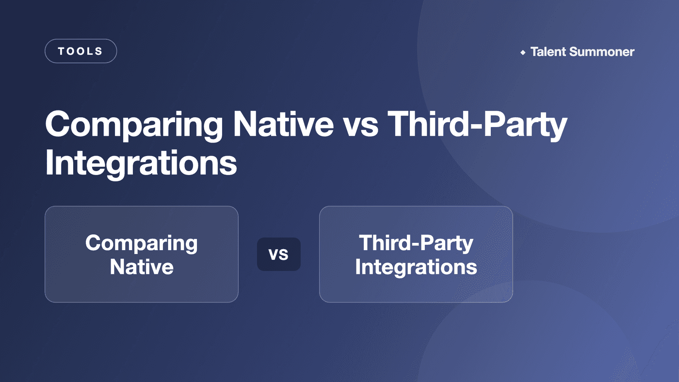 Comparing Native vs Third-Party Integrations Comparing Native vs Third-Party Integrations
