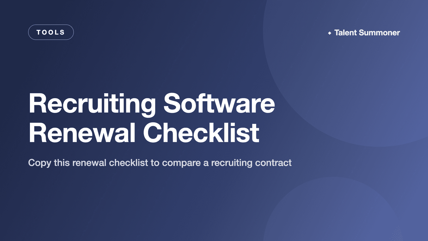 Recruiting Software Renewal Checklist Recruiting Software Renewal Checklist
