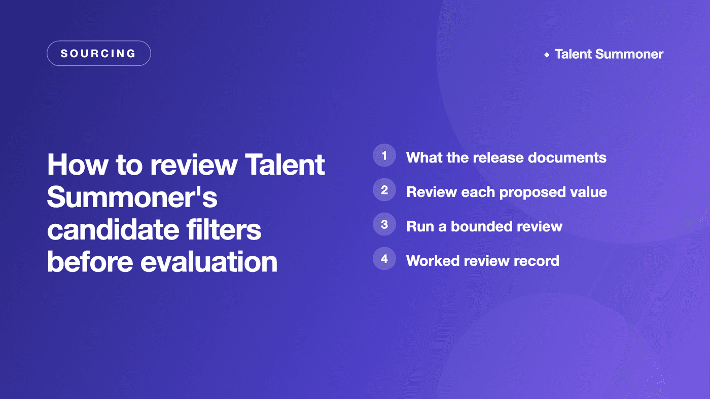 How to review Talent Summoner's candidate filters before evaluation How to review Talent Summoner's candidate filters before evaluation