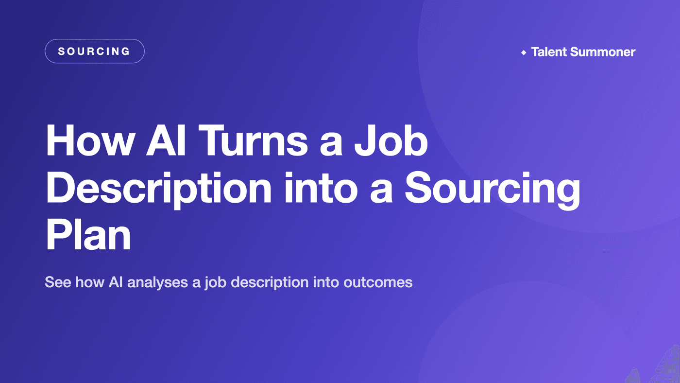 How AI Turns a Job Description into a Sourcing Plan How AI Turns a Job Description into a Sourcing Plan