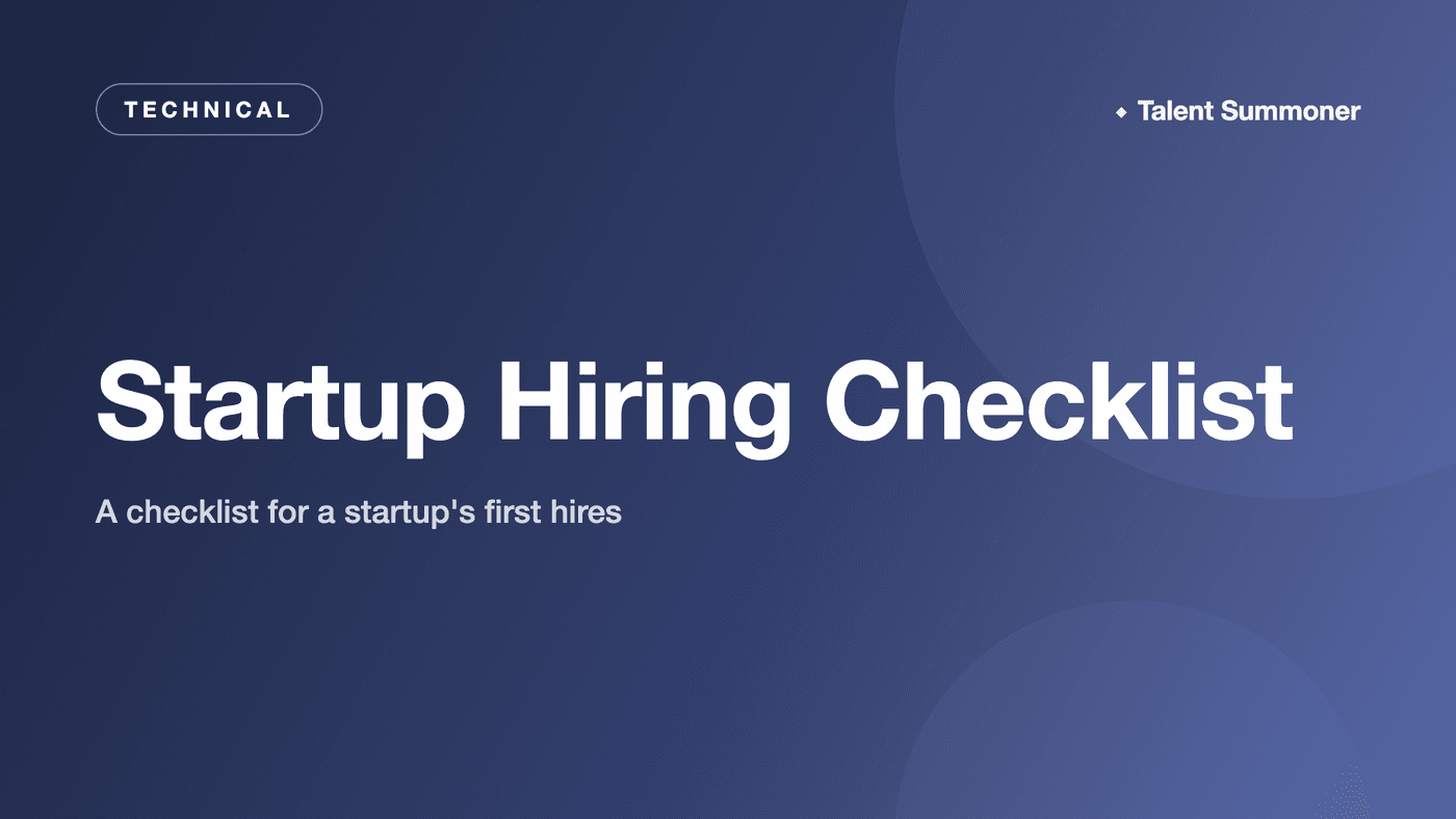 Startup Hiring Checklist Startup Hiring Checklist