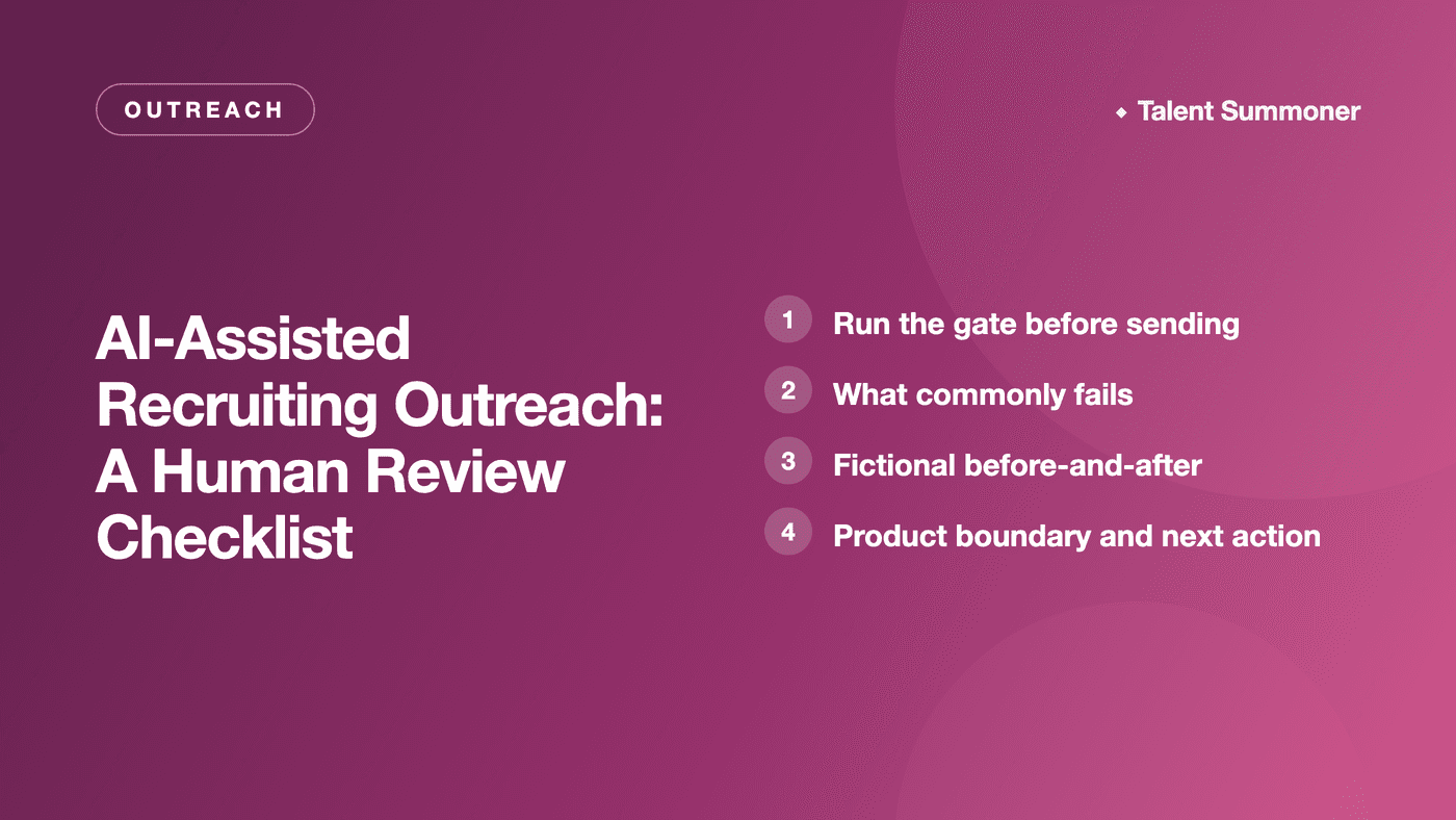 AI-Assisted Recruiting Outreach: A Human Review Checklist AI-Assisted Recruiting Outreach: A Human Review Checklist