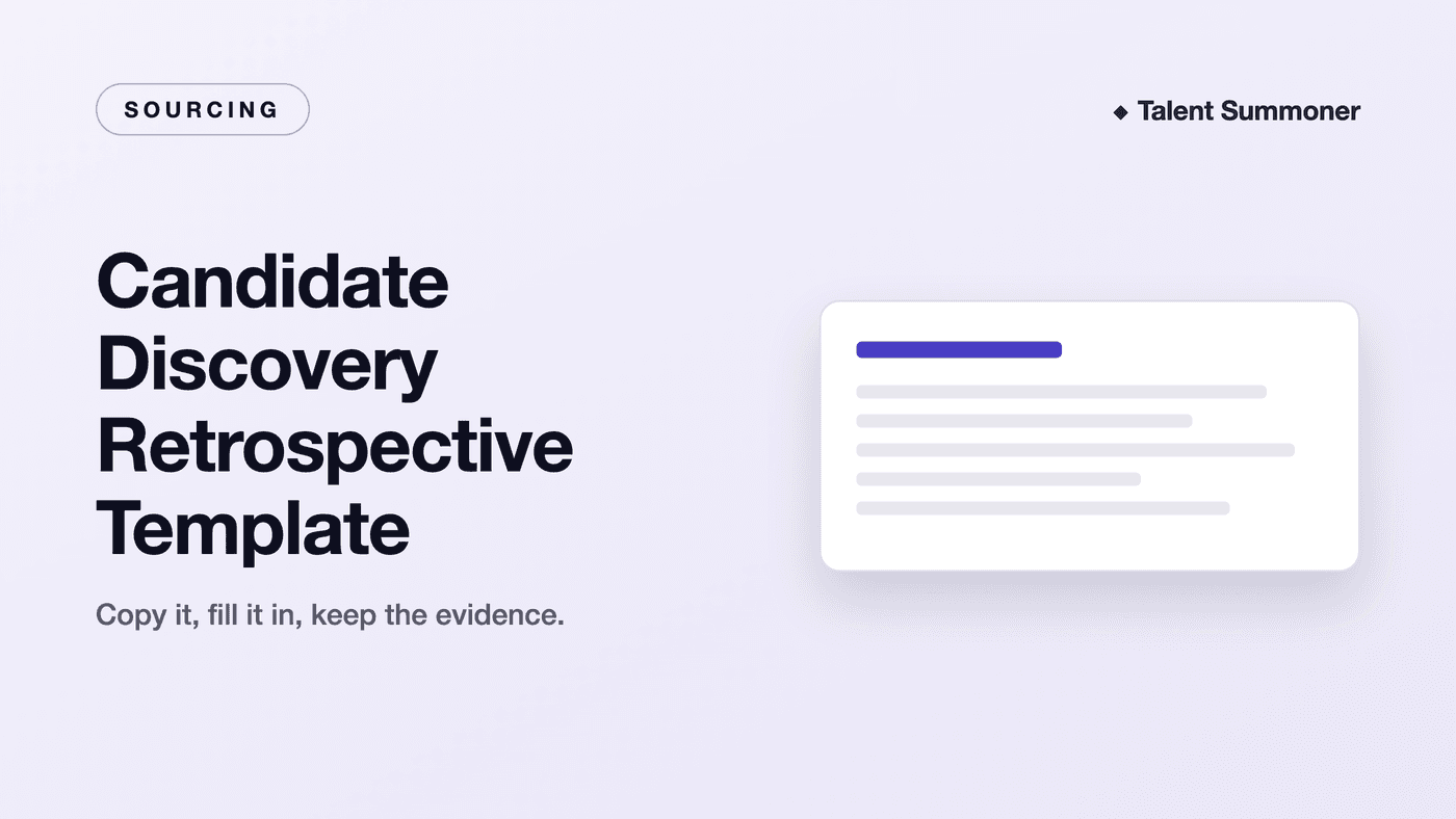 Candidate Discovery Retrospective Template Candidate Discovery Retrospective Template