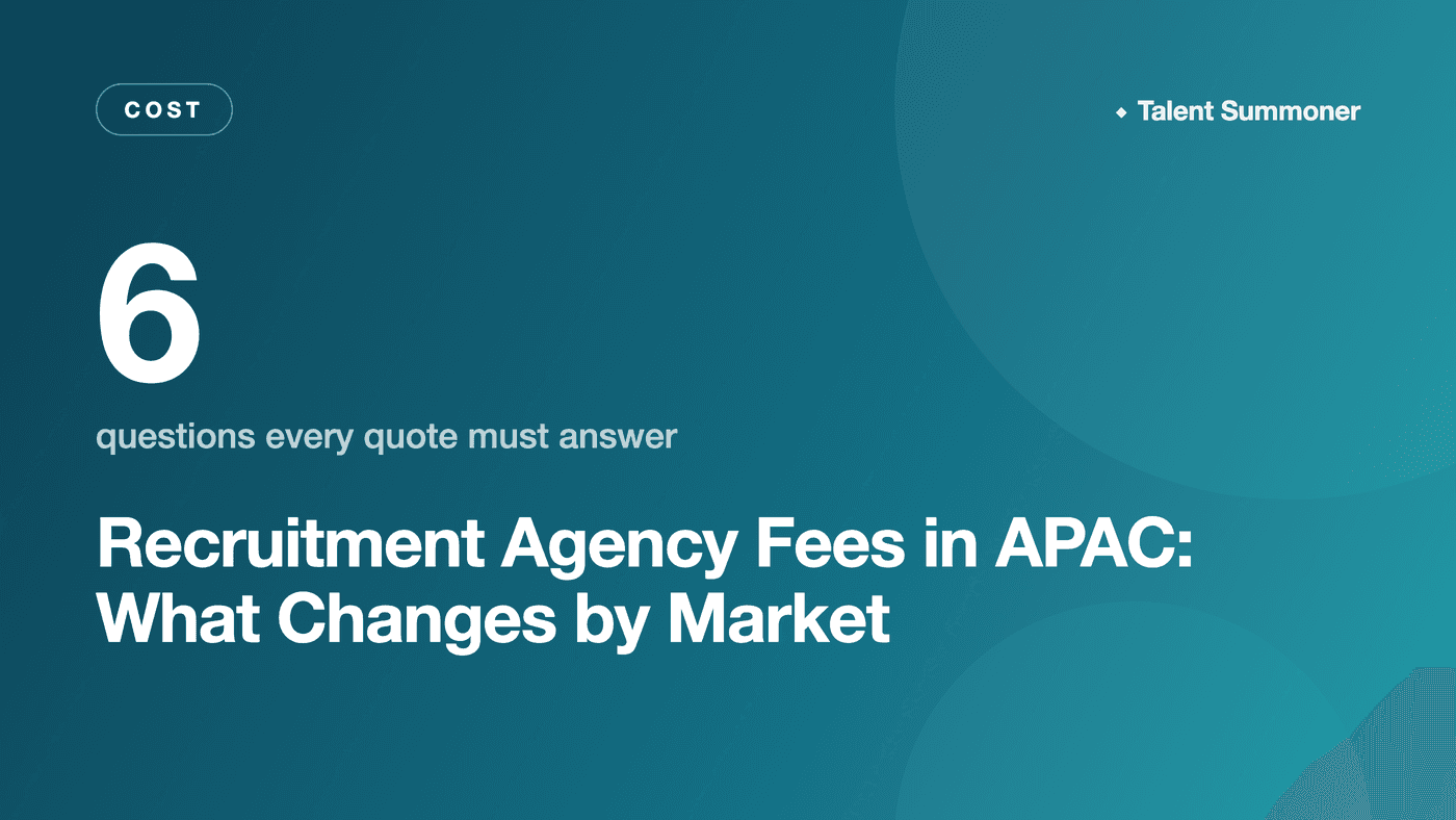 Recruitment Agency Fees in APAC: What Changes by Market Recruitment Agency Fees in APAC: What Changes by Market