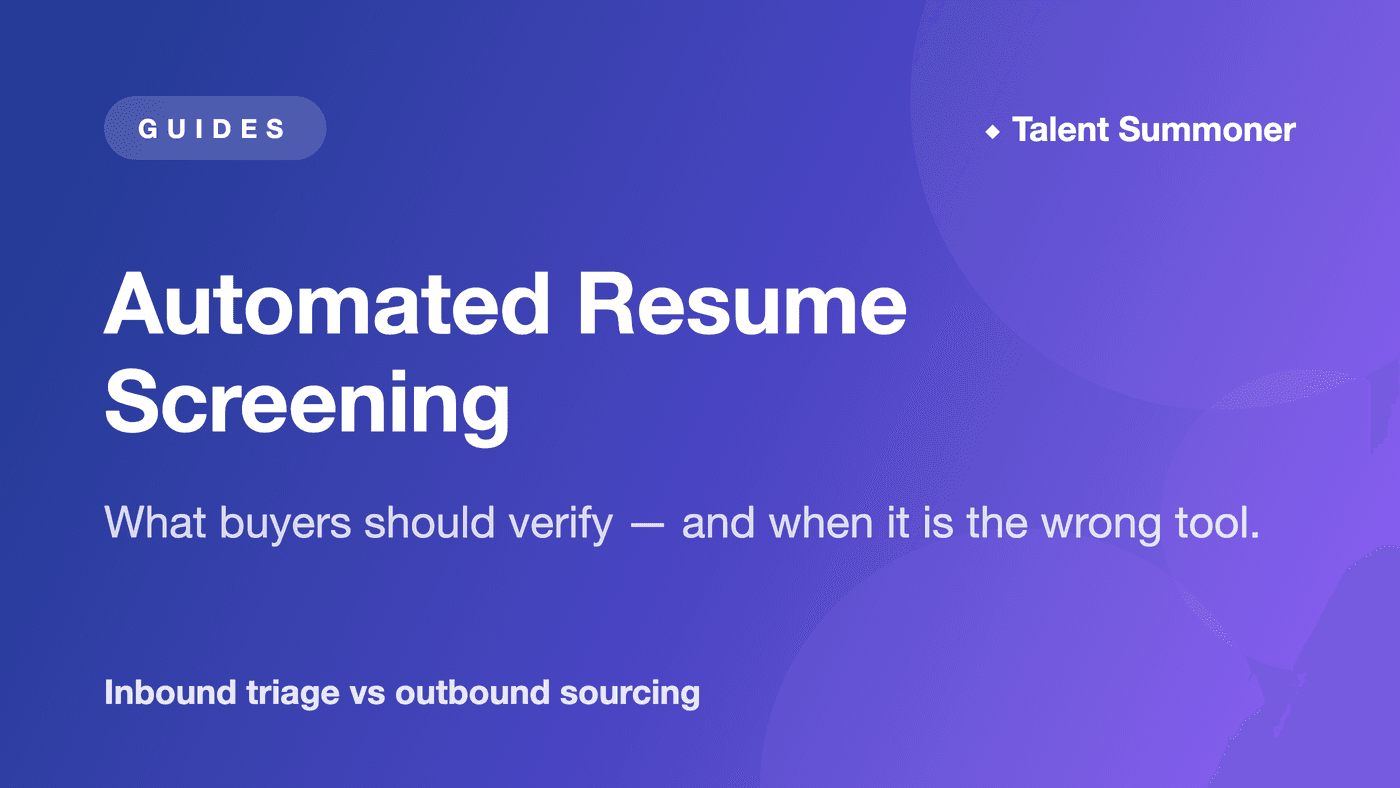 Automated Resume Screening Software: What Buyers Should Verify Automated Resume Screening Software: What Buyers Should Verify