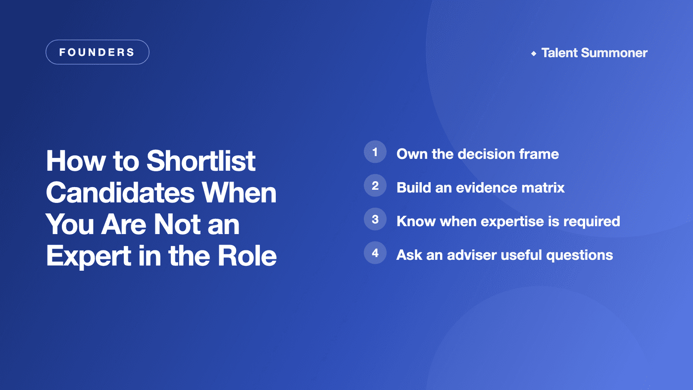 How to Shortlist Candidates When You Are Not an Expert in the Role How to Shortlist Candidates When You Are Not an Expert in the Role