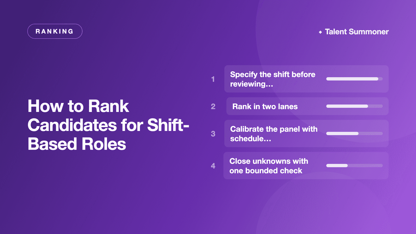 How to Rank Candidates for Shift-Based Roles How to Rank Candidates for Shift-Based Roles