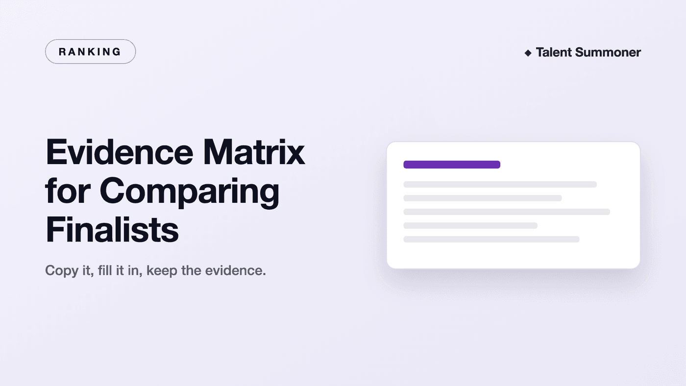 Evidence Matrix for Comparing Finalists Evidence Matrix for Comparing Finalists