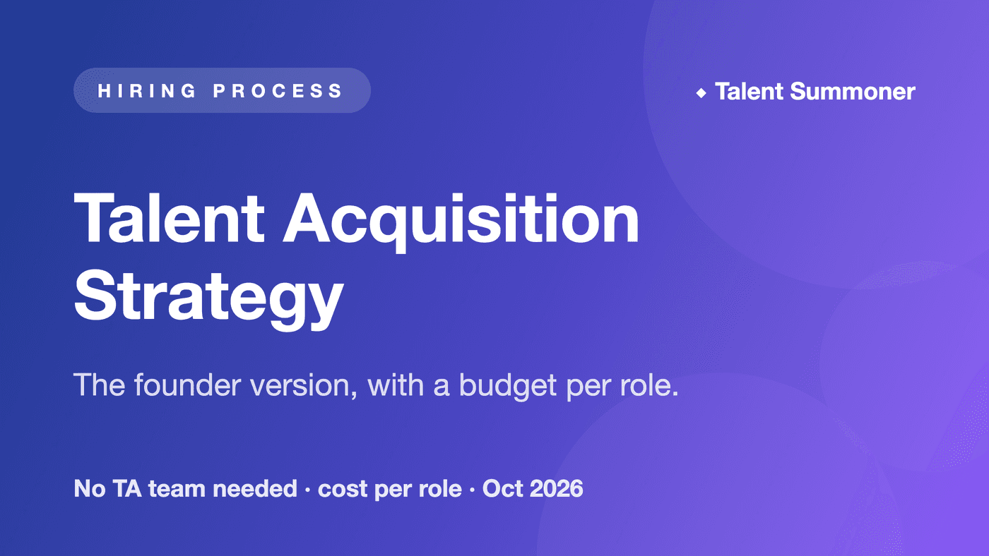 Talent Acquisition Strategy for a Company With No TA Team Talent Acquisition Strategy for a Company With No TA Team
