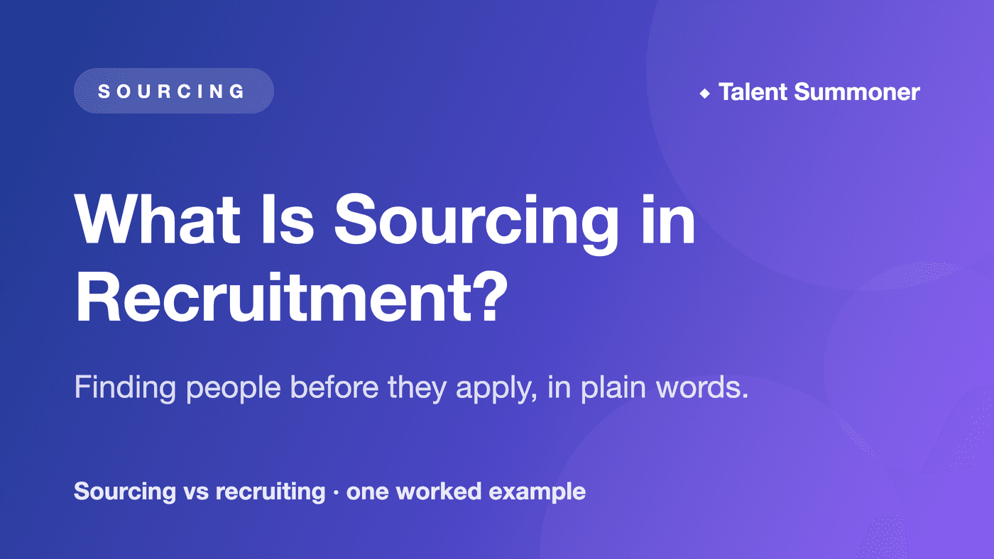 What Is Sourcing in Recruitment? Meaning and an Example What Is Sourcing in Recruitment? Meaning and an Example